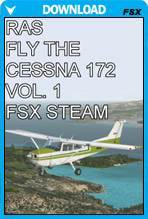 Fly the Cessna 172 Volume 1