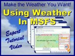 Video Tutorial - Using Weather In Microsoft Flight Simulator