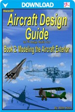 Aircraft Design Guide Book 2 - Modeling The Exterior