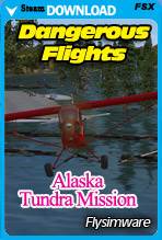 Dangerous Flights: FSX Alaska Tundra Mission