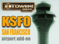 KSFO San Francisco International Airport Add-On for Tower! 2011