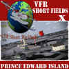 VFR Short Fields X - Prince Edward island